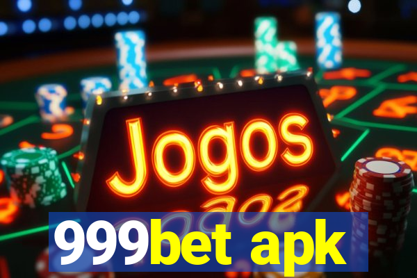 999bet apk